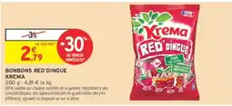 Intermarché Contact Krema RED'DINGUE offre
