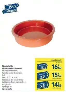 METRO METRO PROFESSIONAL Cassolette offre