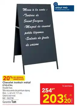 METRO ETIQ-ETAL Chevalet trottoir métal offre