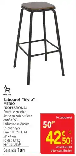 METRO METRO Tabouret "Elvio" offre