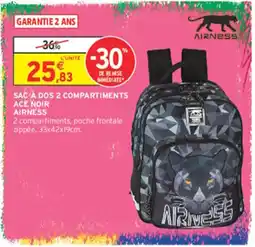 Intermarché Hyper AIRNESS SAC À DOS 2 COMPARTIMENTS offre