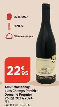 Maximarché Aop marsannay les champs perdrix domaine fournier rouge 2023/2024 offre