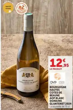 Maximarché Bourgogne hautes cotes de beaune aop blanc d'omaine offre
