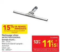 METRO METRO PROFESSIONAL Nettoyage vitres offre