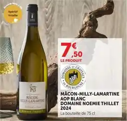 Maximarché Macon-milley-lamartine aop blanc domaine noemie thillet 2024 offre