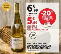 Maximarché Macon aop blanc chardonnay blason de bourgogne 2024 offre