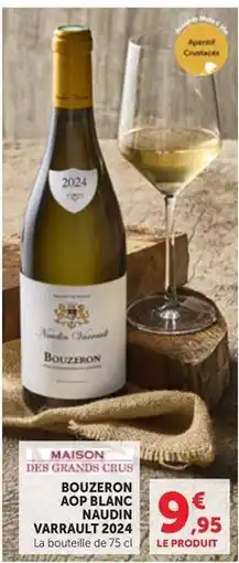 Maximarché Boueron aop blanc naudin 2024 offre