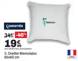 BUT Dreaméa Oreiller Memolatex offre