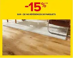 Castorama Sur + de 140 références de parquets offre