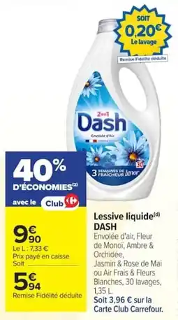 Carrefour Dash Lessive liquide offre