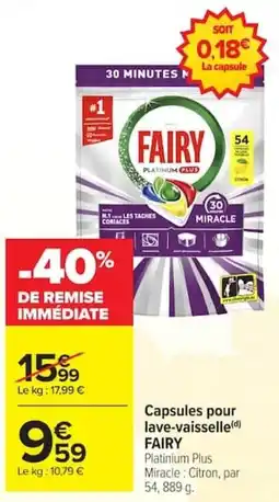 Carrefour FAIRY Capsules pour lave-vaisselle offre
