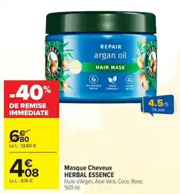 Carrefour HERBAL ESSENCE Masque Cheveux offre