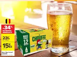 Carrefour CHOUFFE Bière offre