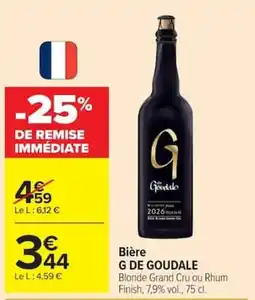 Carrefour G DE GOUDALE offre