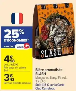 Carrefour SLASH Bière aromatisée offre