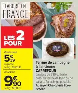 Carrefour Terrine de campagne CARREFOUR offre