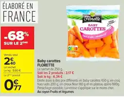 Carrefour Florette Baby carottes offre