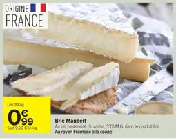 Carrefour Brie Maubert offre