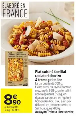 Carrefour Plat cuisiné familial radiatori chorizo & fromage Italien offre