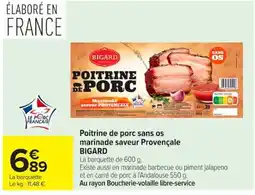 Carrefour BIGARD Poitrine de porc offre