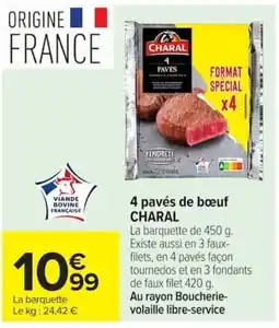Carrefour CHARAL 4 pavés de bœuf offre
