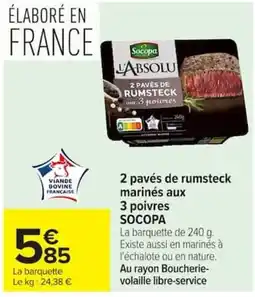 Carrefour SOCOPA 2 pavés de rumsteck marinés aux 3 poivres offre