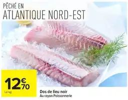 Carrefour Dos de lieu noir offre