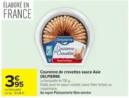 Carrefour Delpierre Couronne de crevettes sauce Asie offre