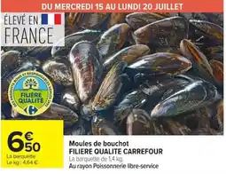 Carrefour Moules de bouchot FILIERE QUALITE CARREFOUR offre