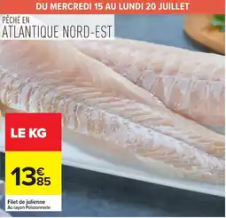 Carrefour Filet de julienne offre