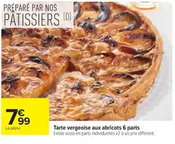 Carrefour Tarte vergeoise aux abricots offre