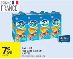 Carrefour Lactel Lait U.H.T. "De Bons Matins !" offre