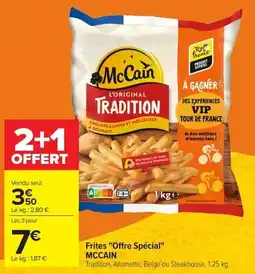Carrefour McCain Frites Tradition offre