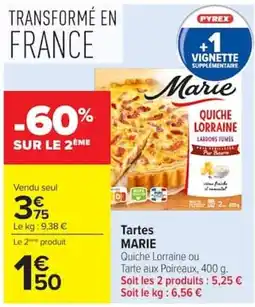 Carrefour Marie Quiche Lorraine offre