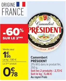 Carrefour Camembert PRÉSIDENT offre