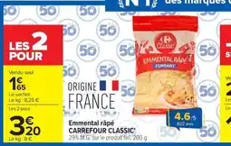 Carrefour Carrefour Classic Emmental râpé offre