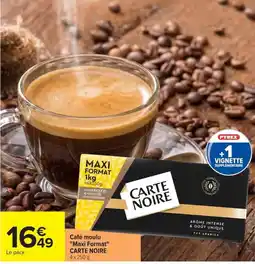 Carrefour CARTE NOIRE Café moulu offre