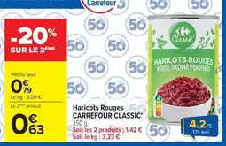 Carrefour Carrefour Classic' Haricots Rouges offre