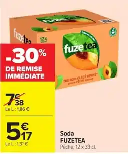 Carrefour fuzetea Soda offre