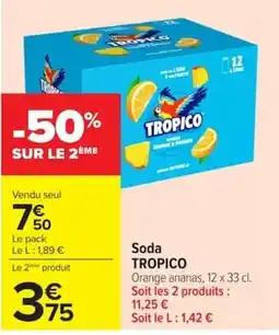 Carrefour TROPICO Soda offre