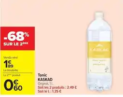 Carrefour KASKAD Tonic Water offre