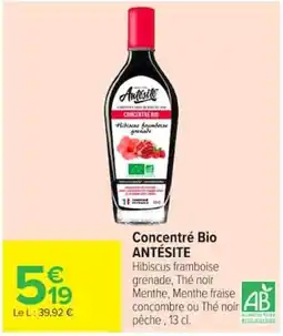Carrefour ANTÉSITÉ Concentré Bio offre