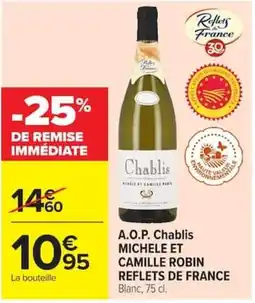 Carrefour REFLETS DE FRANCE Chablis offre