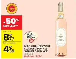 Carrefour Reflets de France Clos des 3 Sources offre