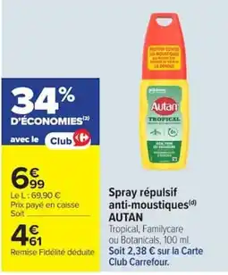 Carrefour AUTAN Spray répulsif anti-moustiques offre