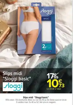 Carrefour Sloggi Slips midi basic offre