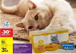 Carrefour Patees repas pour chat carrefour companino vitalive offre