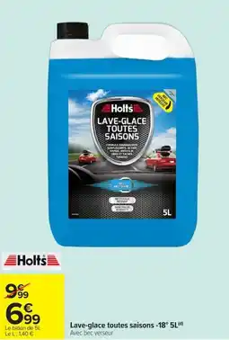 Carrefour Holts Lave-glace toutes saisons offre