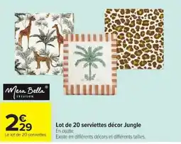 Carrefour Mesa Bella Lot de 20 serviettes décor Jungle offre