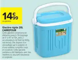 Carrefour CARREFOUR Glacière rigide 20L offre